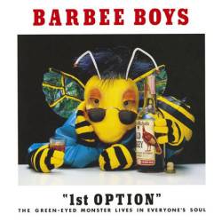 Barbee Boys : 1st Option